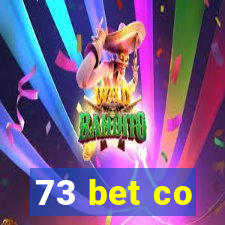73 bet co